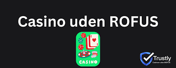 Det Bedste Online Casino Uden Rufus - Spil Sikkert og Ansvarligt